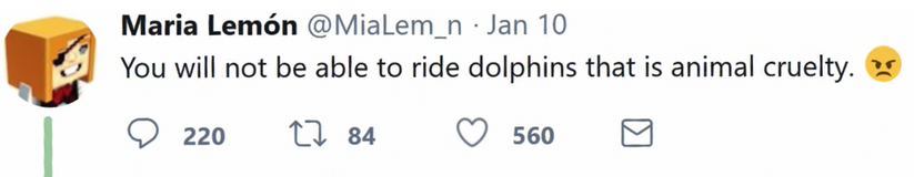 Tweet de Maria Lemón: "You will not be able to ride dolphins that is animal cruelty (emoji de cara enfadada)"